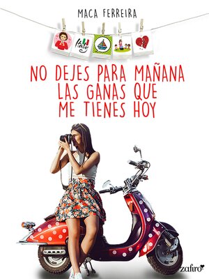 cover image of No dejes para mañana las ganas que me tienes hoy